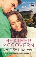 E-Book (epub) No One Like You von Heather McGovern