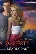 E-Book (epub) Deadly Past von Kris Rafferty