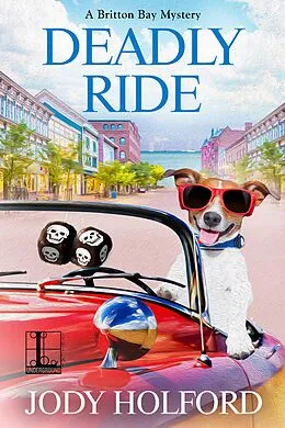 E-Book (epub) Deadly Ride von Jody Holford
