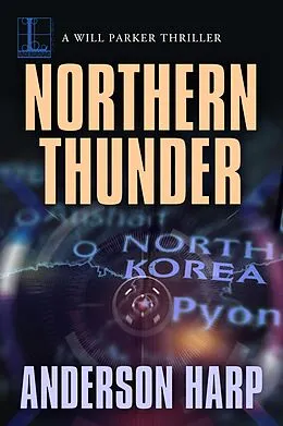 E-Book (epub) Northern Thunder von Anderson Harp