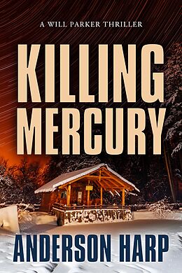 E-Book (epub) Killing Mercury von Anderson Harp