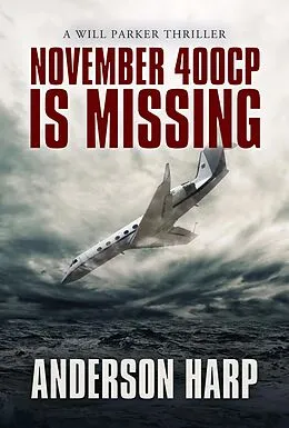 E-Book (epub) November 400CP Is Missing von Anderson Harp