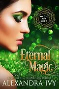 E-Book (epub) Eternal Magic von Alexandra Ivy