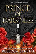 E-Book (epub) Prince of Darkness von Rebecca Zanetti