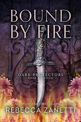 E-Book (epub) Bound by Fire von Rebecca Zanetti
