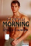 E-Book (epub) Horny Morning - Geiles Erwachen von Steven Boss