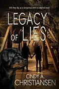 E-Book (epub) Legacy of Lies von Cindy A Christiansen
