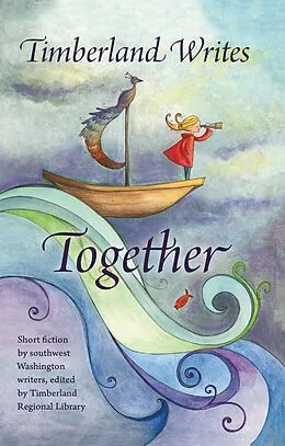 E-Book (epub) Timberland Writes Together von Anthea Sharp