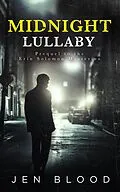 E-Book (epub) Midnight Lullaby (Erin Solomon Mysteries ) von Jen Blood
