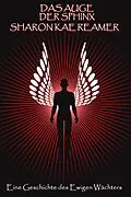 E-Book (epub) Das Auge der Sphinx (Ewiger Wächter, #2) von Sharon Kae Reamer