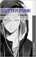 E-Book (epub) Gutter Punk von Sam A. Fix