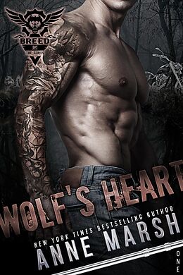 eBook (epub) Wolf's Heart (A Breed MC Book, #1) de Anne Marsh