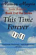 E-Book (epub) This Time Forever (2) von Monica Mayrie
