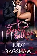 E-Book (epub) Second Chances: Jack and Gillian von Judy Bagshaw