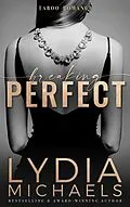 E-Book (epub) Breaking Perfect von Lydia Michaels