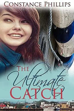 E-Book (epub) The Ultimate Catch von Constance Phillips
