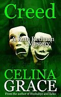 E-Book (epub) Creed (The Kate Redman Mysteries, #7) von Celina Grace