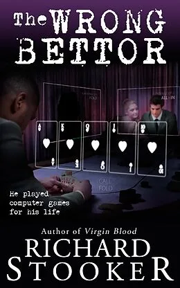 E-Book (epub) The Wrong Bettor (Crain Dalton, #2) von Richard Stooker