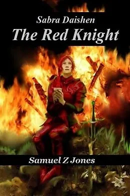 E-Book (epub) The Red Knight (Akurite Empire) von Samuel Z Jones