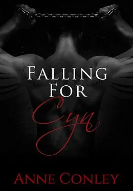 E-Book (epub) Falling for Cyn (Four Winds, #5) von Anne Conley
