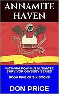 E-Book (epub) Annamite Haven (Vietnam POW-MIA Ultimate Survivor Odyssey Series, #5) von Don Price