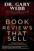 E-Book (epub) Book Reviews That Sell (The Self-Publishing Skill Series, #1) von Gary Webb