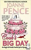 E-Book (epub) Cook's Big Day (The Angie & Friends Food & Spirits Mysteries, #0) von Joanne Pence