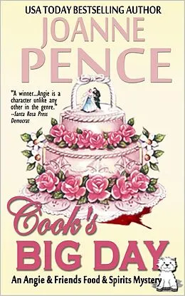 E-Book (epub) Cook's Big Day (The Angie & Friends Food & Spirits Mysteries, #0) von Joanne Pence