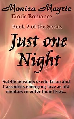 E-Book (epub) Just One Night (2) von Monica Mayrie