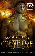 E-Book (epub) Bite Me (Woodland Creek) von Mandy Rosko, Woodland Creek