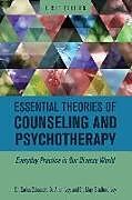 Livre Relié Essential Theories of Counseling and Psychotherapy de Carlos Zalaquett