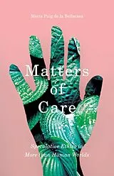 Kartonierter Einband Matters of Care von Maria Puig de la Bellacasa