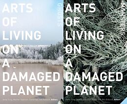 Couverture cartonnée Arts of Living on a Damaged Planet de Anna Lowenhaupt Tsing