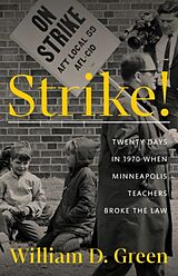 Livre Relié Strike! de William D. Green