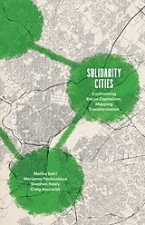 Livre Relié Solidarity Cities de Maliha Safri, Marianna Pavlovskaya, Stephen Healy