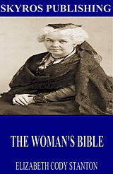 eBook (epub) The Woman's Bible de Elizabeth Cady Stanton