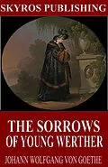 E-Book (epub) The Sorrows of Young Werther von Johann Wolfgang Von Goethe