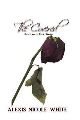 E-Book (epub) The Covered von Alexis Nicole White