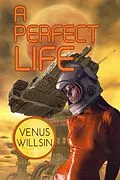 E-Book (epub) A Perfect Life von Venus Willsin
