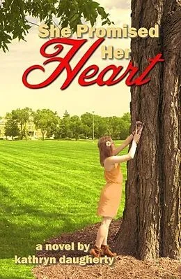 E-Book (epub) She Promised Her Heart von Kathryn Daugherty