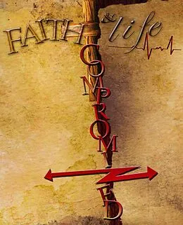 E-Book (epub) Faith And Life Compromized von Jeremy Hamilton
