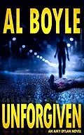 E-Book (epub) Unforgiven (Amy Dylan Series, #2) von Al Boyle