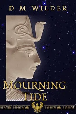 E-Book (epub) Mourningtide (The Memphis Cycle, #2) von D M Wilder