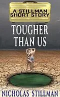E-Book (epub) Tougher than Us von Nicholas Stillman