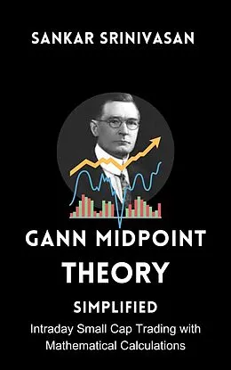 E-Book (epub) Gann Mid Point Theory : Simplified von Sankar Srinivasan