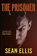 E-Book (epub) The Prisoner von Sean Ellis