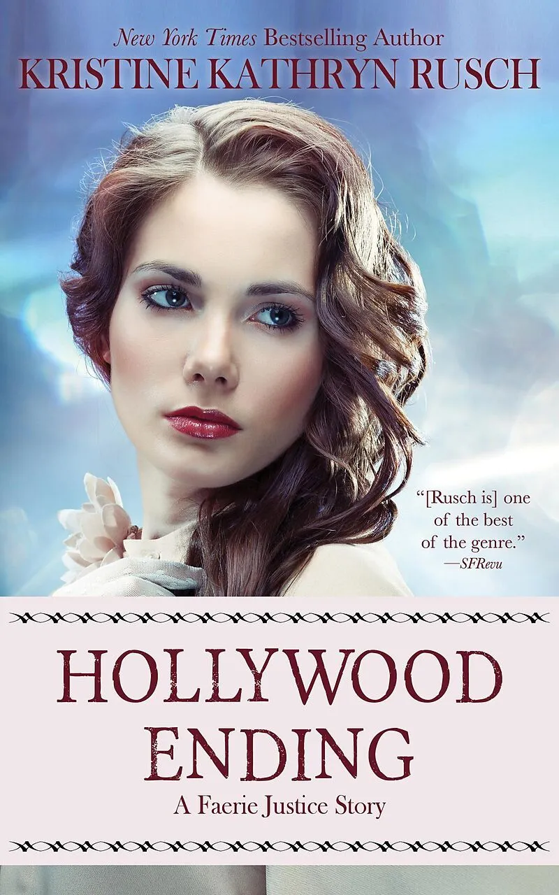 Hollywood Ending (Faerie Justice, #6)