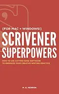 E-Book (epub) Scrivener Superpowers von M. G. Herron