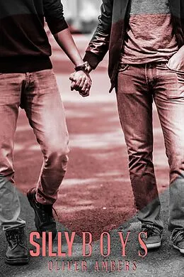 E-Book (epub) Silly Boys von Oliver Ambers
