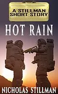 E-Book (epub) Hot Rain von Nicholas Stillman